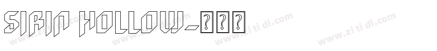 SiRin Hollow字体转换